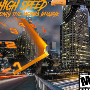 HIGH SPEED CHASE (feat. Baby5ive & Otm.bug) [Explicit]