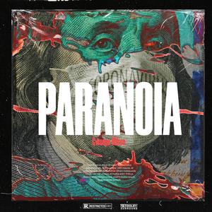 Paranoia (Explicit)