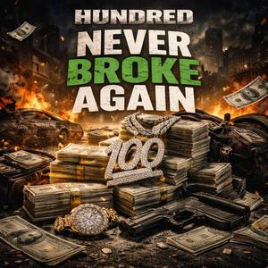 Never Broke Again