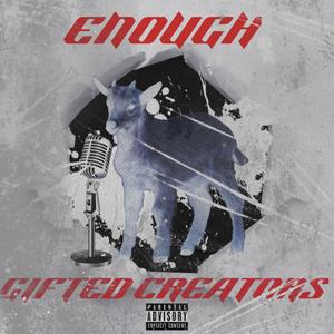 Enough (Explicit)