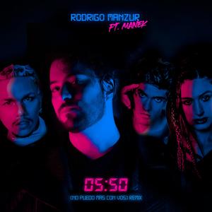 05:50 (No Puedo Más Con Vos) (feat. Manek) (Remix)