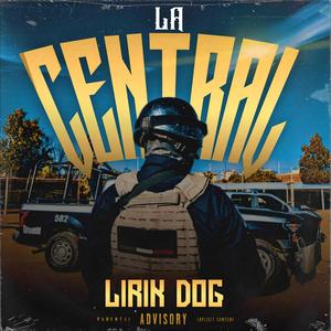 LA CENTRAL (Remastered Version) [Explicit]