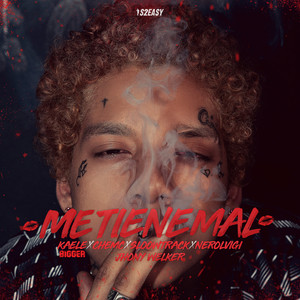 Me Tiene Mal (Explicit)