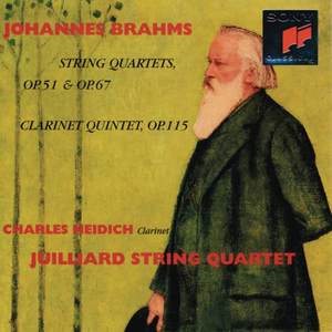 Brahms: String Quartets 1-3 & Clarinet Quintet, Op. 115