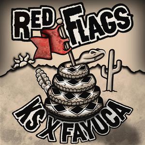 Red Flags (Explicit)