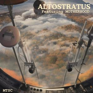 Altostratus (feat. MOTHER HOOD)
