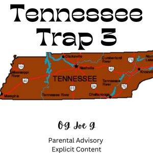 Tennessee Trap 3 (Explicit)