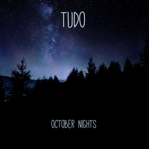 October Nights