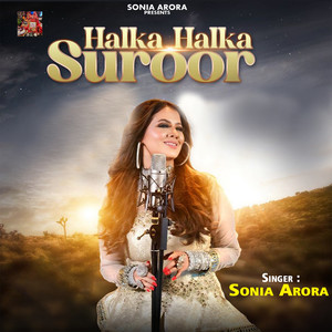 Halka Halka Suroor