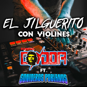 El Jilguerito con Violines