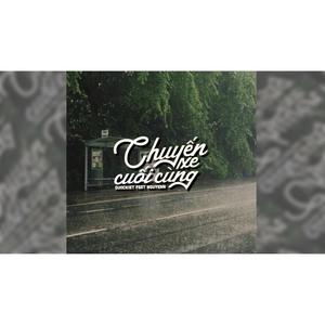 Chuyến Xe Cuối Cùng(feat. Nguyenn)