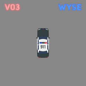 911 (feat. Wyse)