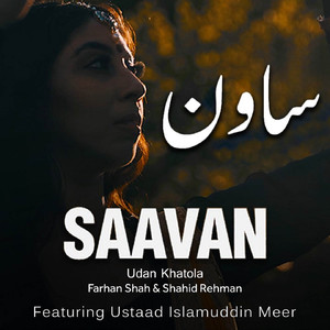 Saavan (feat. Ustaad Islamuddin Meer)