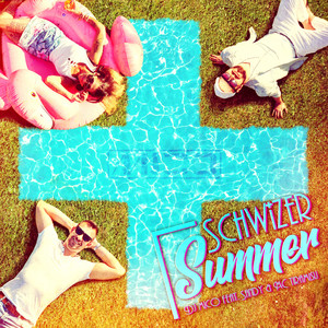 Schwizer Summer (Extended Version)