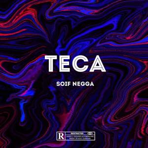 Teca (Explicit)