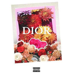 Dior (feat. Zammfy) (Explicit)