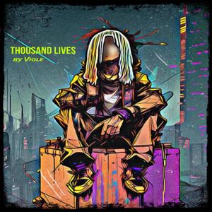 Thousand Lives (Explicit)