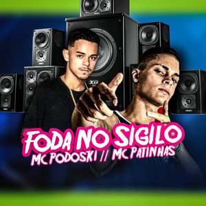 Foda no Sigilo (Explicit)