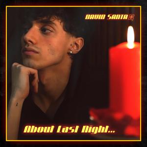 About Last Night... (Explicit)