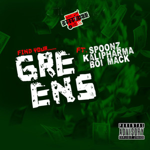 FIND YOUR GREENS (Explicit)