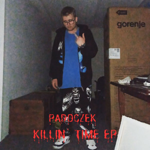 Killin Time EP