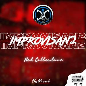 IMPROVISAN2 (J TORMENT) (feat. J Torment) (Explicit)