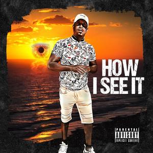 Young Wo (How I see It) [Explicit]