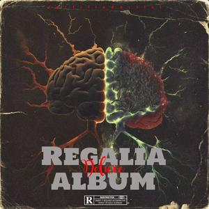 Regalia Album (Deluxe) [Explicit]