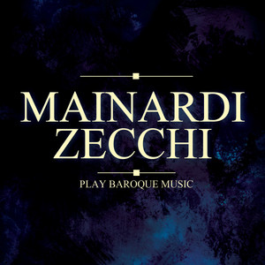 Mainardi & Zecchi Play Baroque Music (feat. Enrico Mainardi)