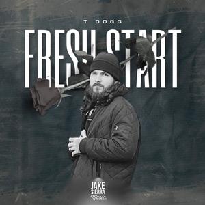 Fresh Start (Explicit)