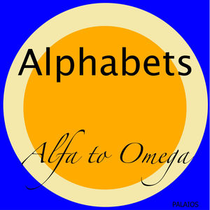 Alphabets (From Alfa to Omega)