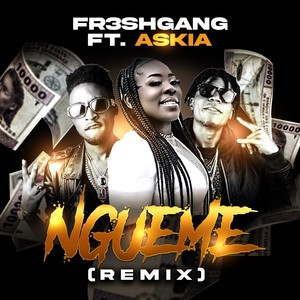 Ngueme (Remix)