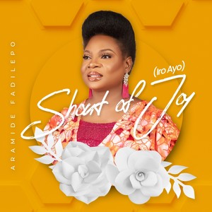 Shout of Joy(Iro Ayo)