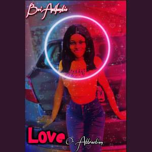 Love or Attraction (Explicit)