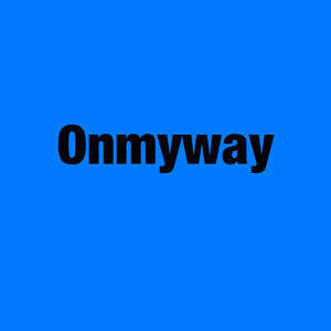 Onmyway (Explicit)