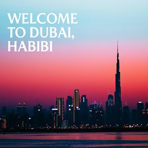 Welcome To Dubai Habibi (Afro House)