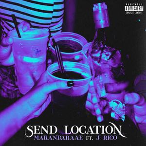 Send Location(feat. JRico)
