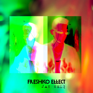 Freshko Effect (Explicit)