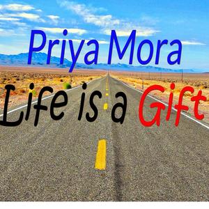 Priya Mora (Life Is a Gift)