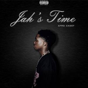 Jah's Time (Explicit)