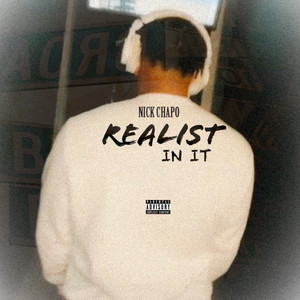 Realist In It (Explicit)