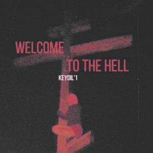 welcome to the hell