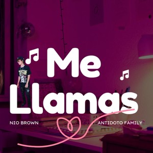 Me Llamas