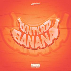 BANANA (Explicit)