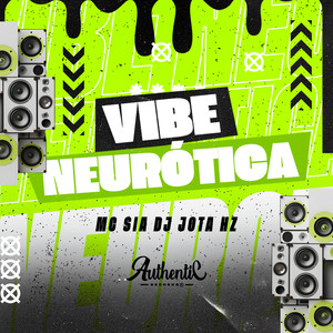 Ritmada Vibe Neurótica (Explicit)