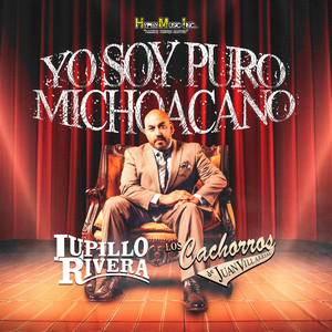 Yo Soy Puro Michoacano (Explicit)