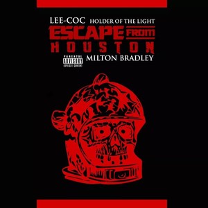 Escape from Houston (Explicit)