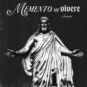 MEMENTO ME VIVERE (Explicit)