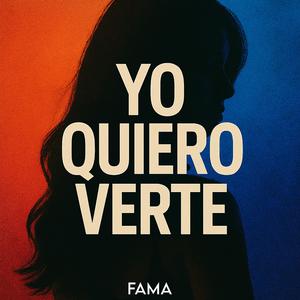 Yo Quiero Verte (Explicit)