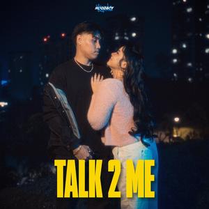 TALK 2 ME